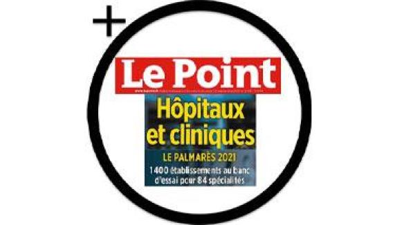 Classement "Le Point" des Hôpitaux et Cliniques 2021